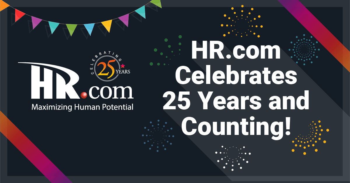 HR.com Celebrates 25 Years as Premier Resource for Human Resources Professionals