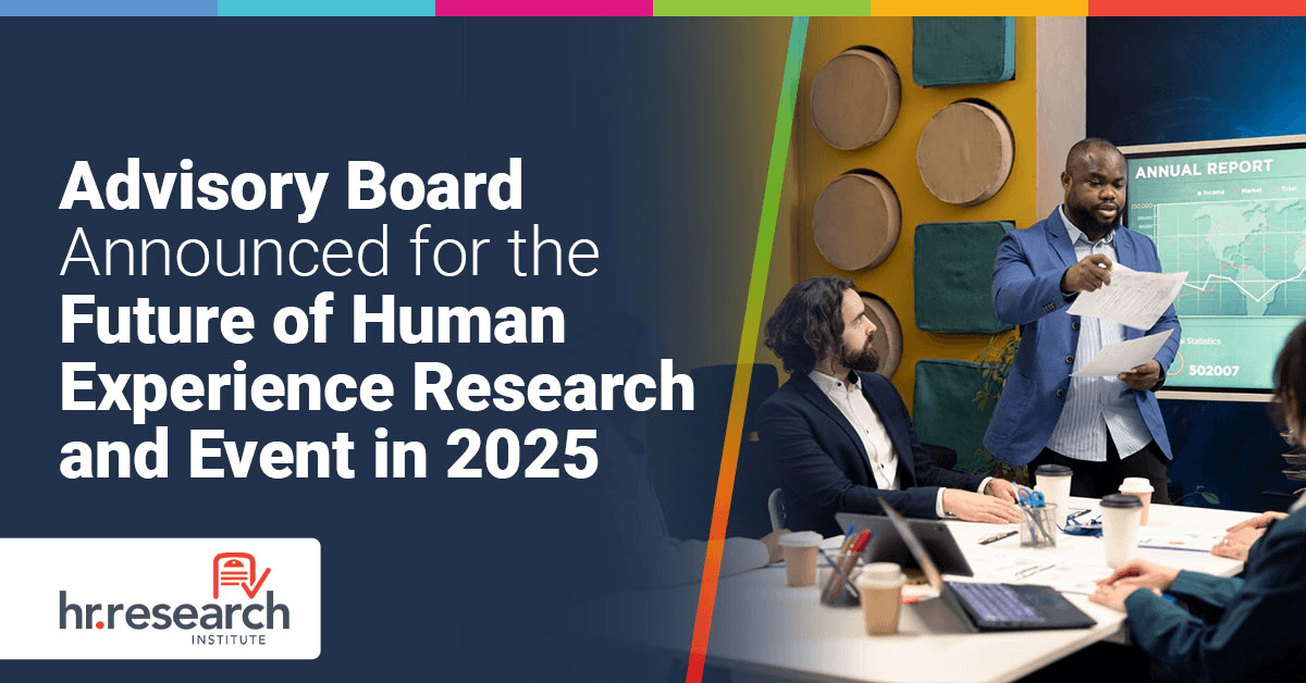 HR.com Forms Advisory Board to Lead Future of Human Experience Research Initiative