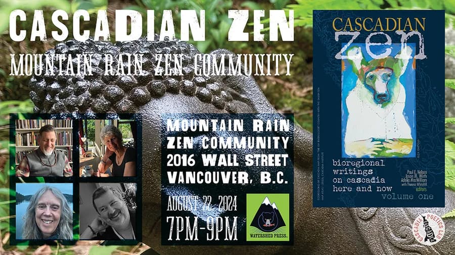 Cascadia Poetics Lab Launches British Columbia Events for 'Cascadian Zen Vol. I' Anthology